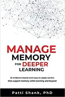 manage memory deeper learning patti shank
